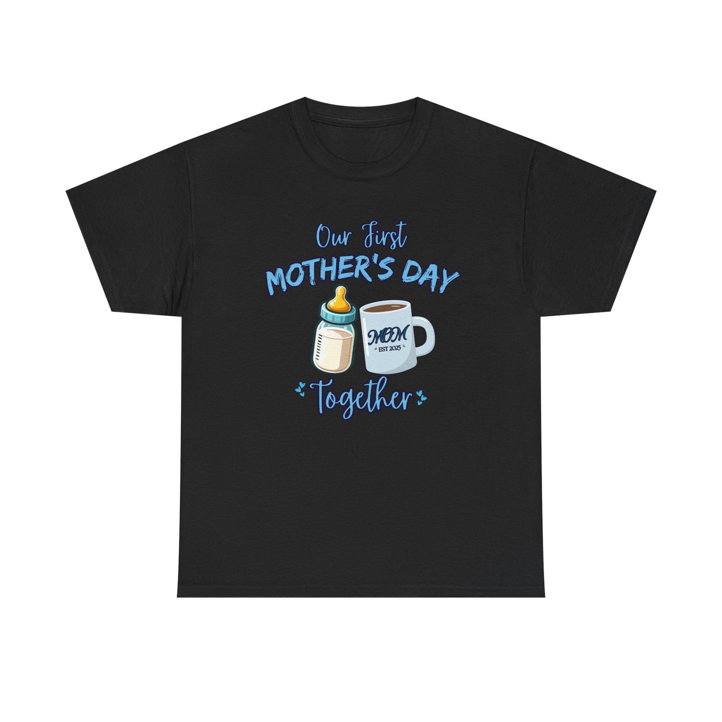 Our First Mother's Day Together-Mommy and Me Shirt