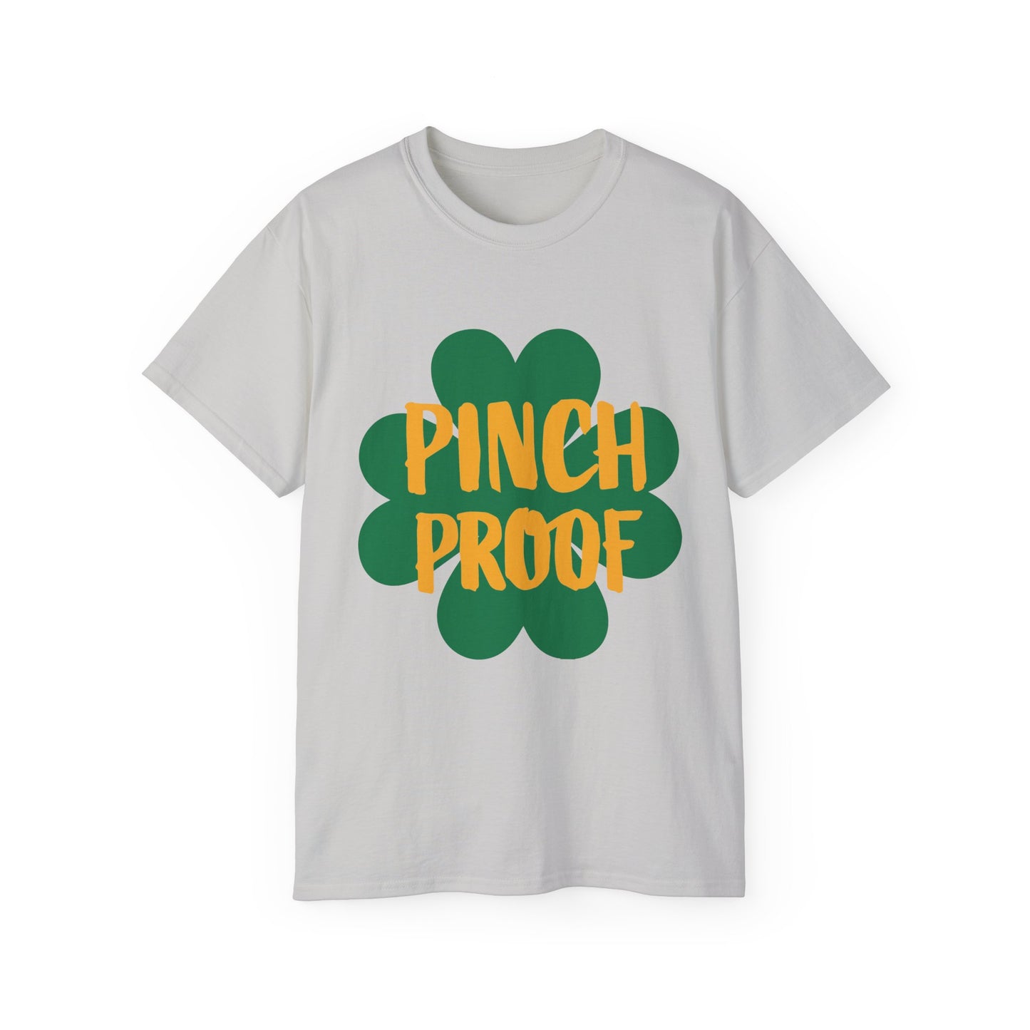Pinch Proof St. Patrick's Day Unisex Tee