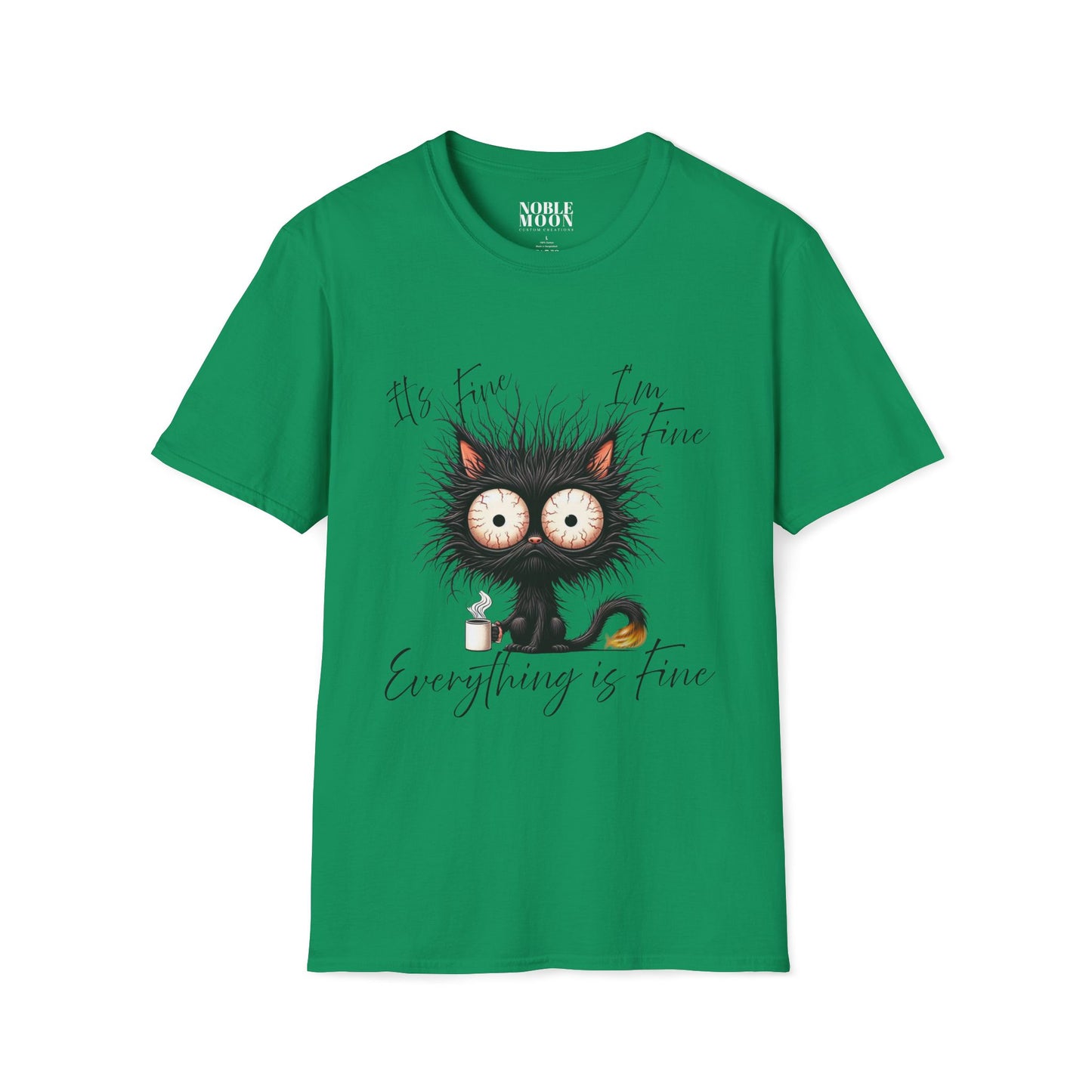 Everything Is Fine, Funny Cat Tee