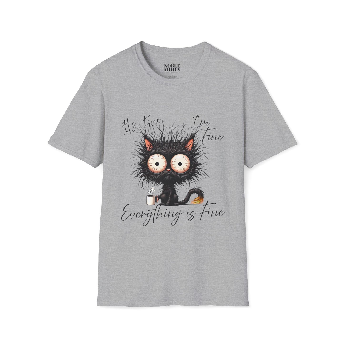 Everything Is Fine, Funny Cat Tee
