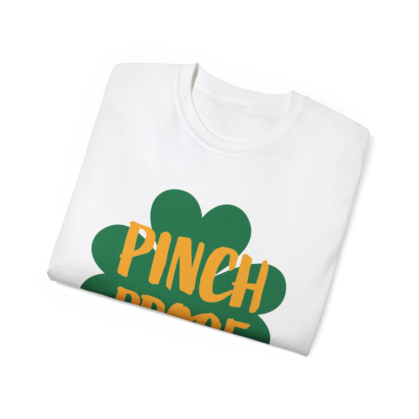 Pinch Proof St. Patrick's Day Unisex Tee