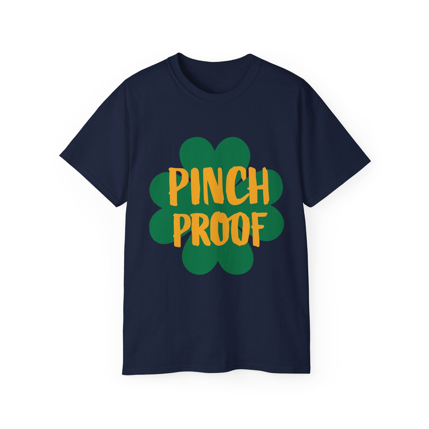 Pinch Proof St. Patrick's Day Unisex Tee