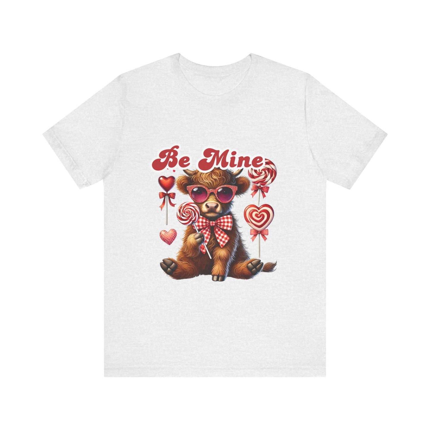 Be Mine Valentine T-Shirt