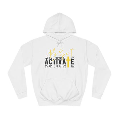 Holy Spirit Activate Hoodie