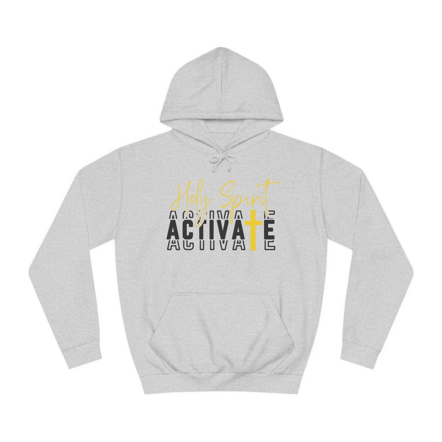 Holy Spirit Activate Hoodie
