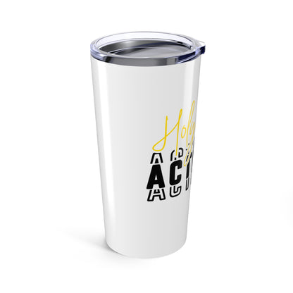 Holy Spirit Activate 20oz Tumbler