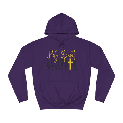 Holy Spirit Activate Hoodie