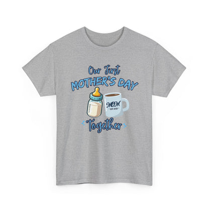 Our First Mother's Day Together-Mommy and Me Shirt