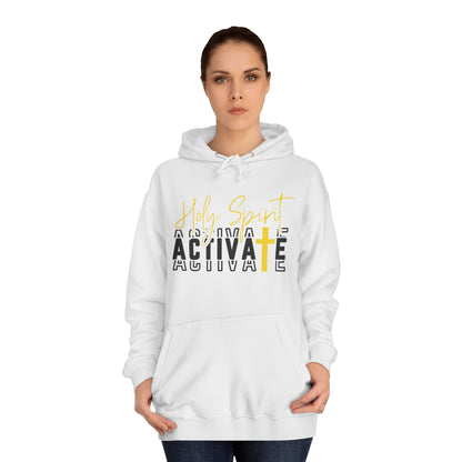 Holy Spirit Activate Hoodie