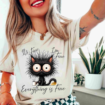Everything Is Fine, Funny Cat Tee