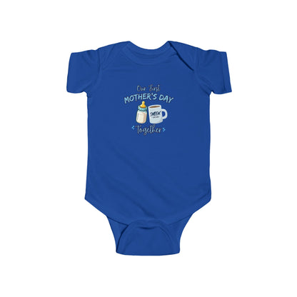 Infant Bodysuit Our First Mother's Day Together