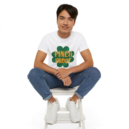 Pinch Proof  St. Patrick's Day Unisex Tee