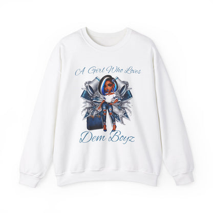 'A Girl Who Loves Dem Boyz' Unisex Heavy Blend™ Crewneck Sweatshirt