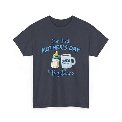 Our First Mother's Day Together-Mommy and Me Shirt