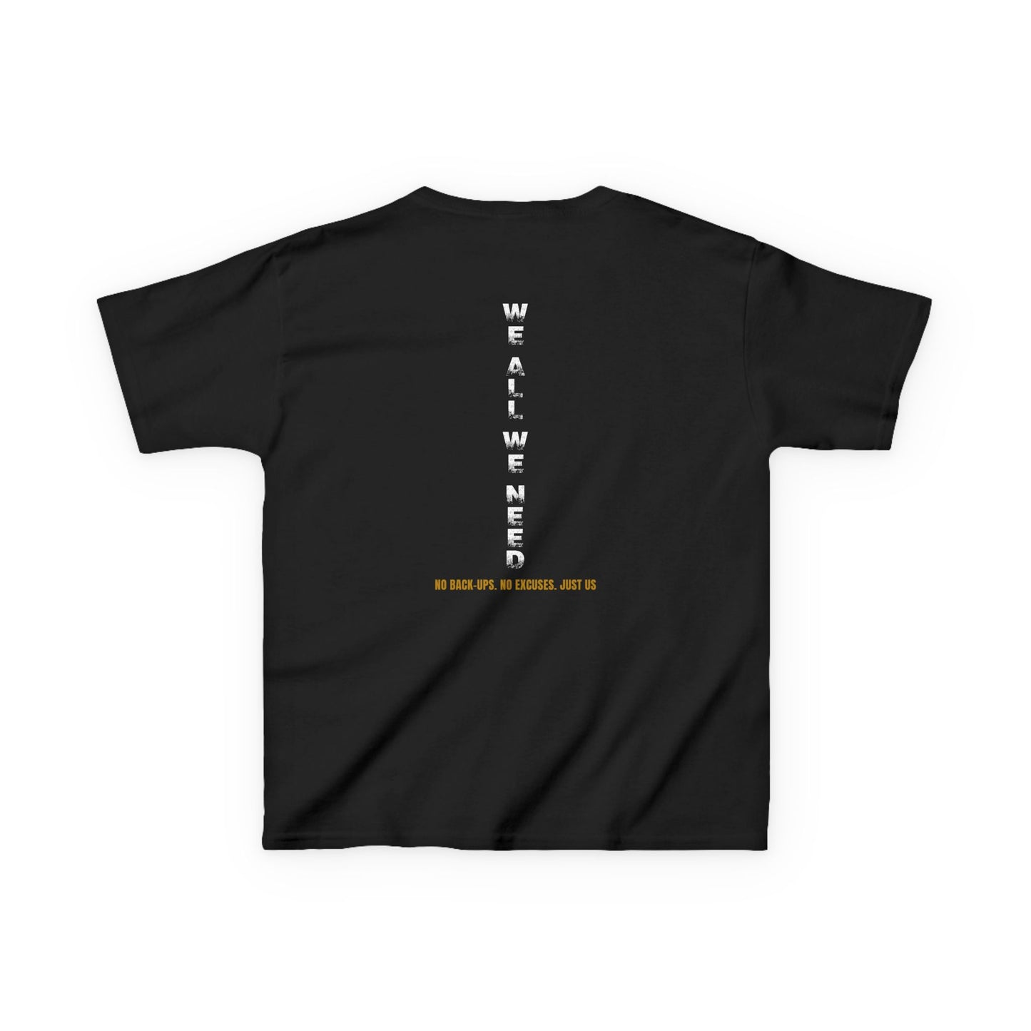 Youth Tee - We All We Got T-Shirt