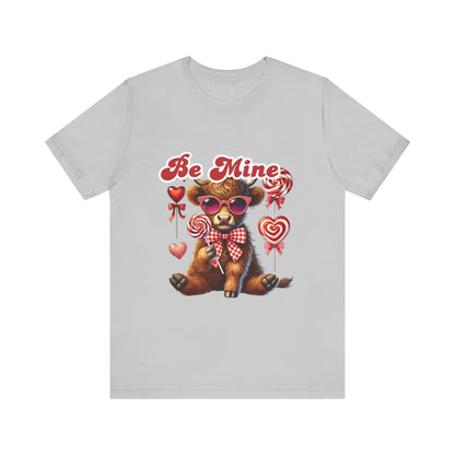 Be Mine Valentine T-Shirt