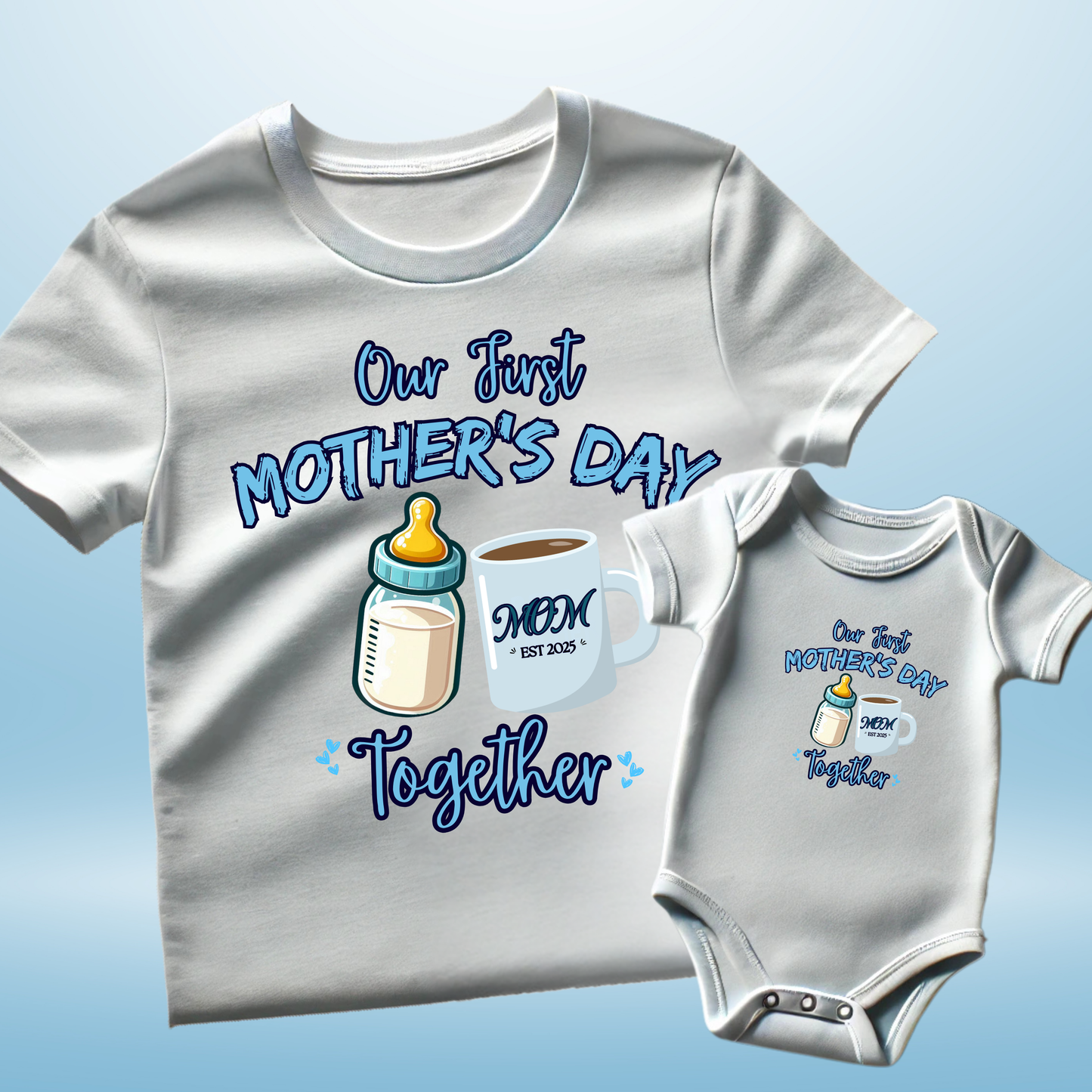 Infant Bodysuit Our First Mother's Day Together
