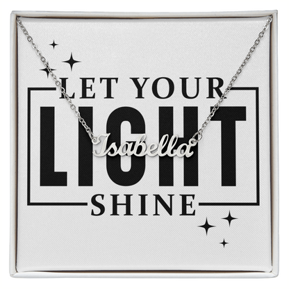 Name necklace (Let your light shine)