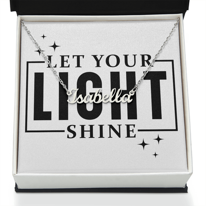 Name necklace (Let your light shine)